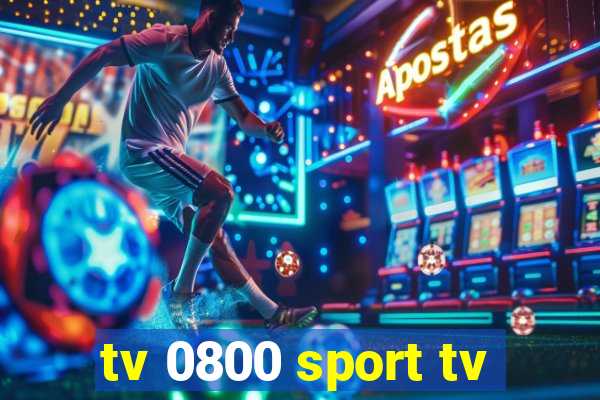 tv 0800 sport tv